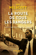 Route de tous les dangers (La)